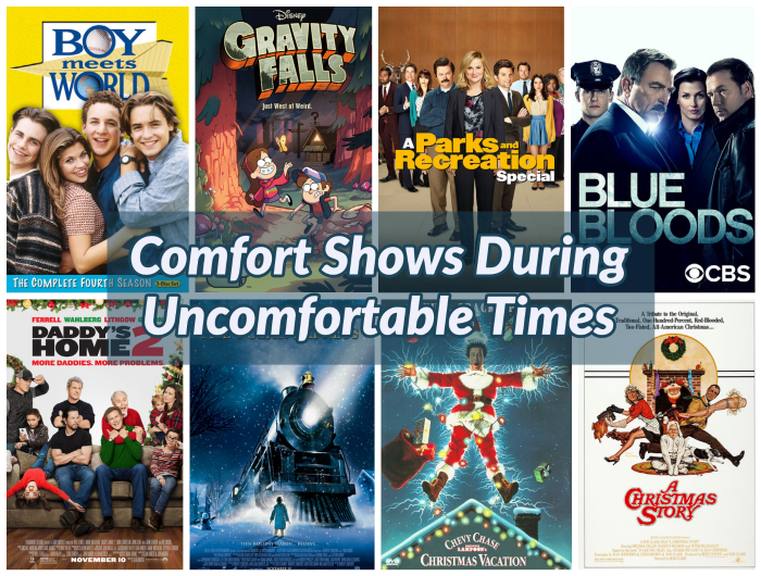 The Value of Comfort Shows and Movies During Uncomfortable Times